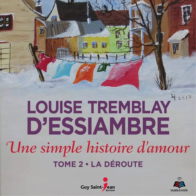 Une simple histoire d'amour tome 2 - Louise Tremblay d'Essiambre - Kampus Média