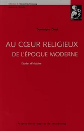 Au cœur religieux de l’époque moderne