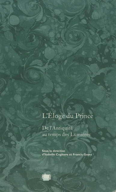 L’Éloge du Prince -  - UGA Éditions