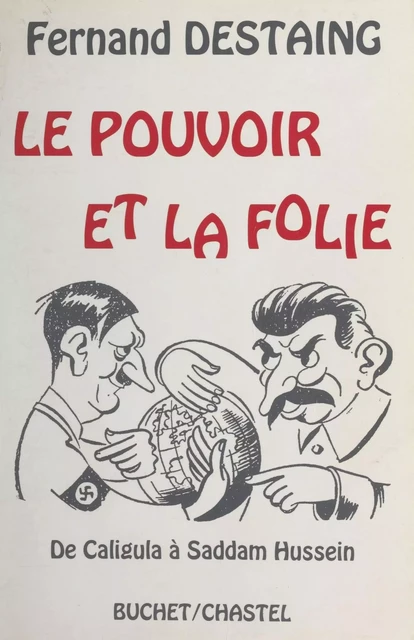 Le Pouvoir et la Folie - Fernand Destaing - FeniXX réédition numérique