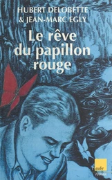 Le Rêve du papillon rouge