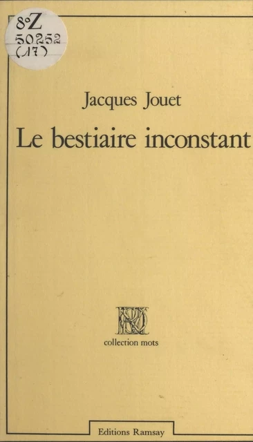 Le Bestiaire inconstant - Jacques Jouet - FeniXX réédition numérique