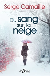 Du sang sur la neige