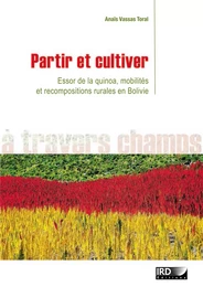 Partir et cultiver