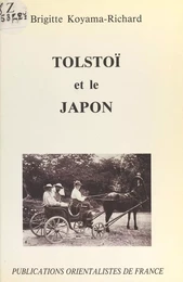 Tolstoï et le Japon : La Découverte de Tolstoï à l'ère Meiji