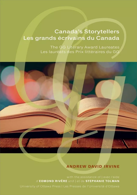 Canada's Storytellers | Les grands écrivains du Canada -  - University of Ottawa Press