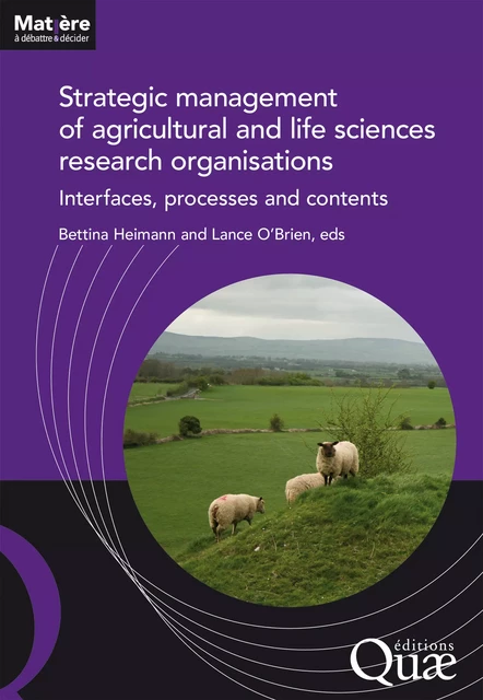 Strategic management of agricultural and life sciences research organisations - Bettina Heimann, Lance O'Brien - Quae