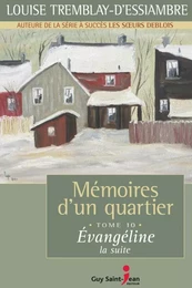 Mémoires d'un quartier, tome 10