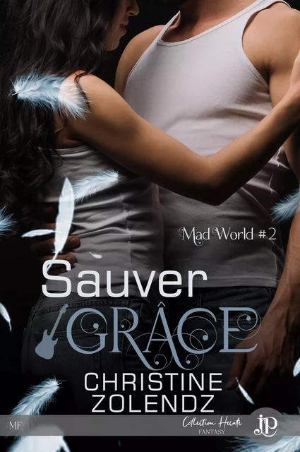 Sauver Grâce - Christine Zolendz - Juno Publishing