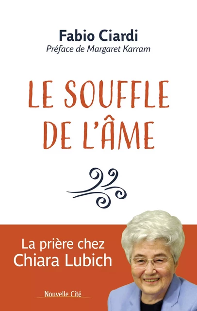 Le souffle de l'âme - Fabio Ciardi - Nouvelle Cité