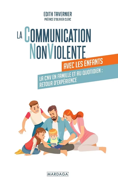 La communication NonViolente avec les enfants - Edith Tavernier - Mardaga