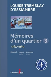 Mémoires d'un quartier 3