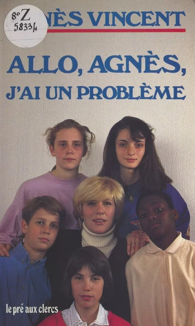 Allô, Agnès, j'ai un problème - Agnès Vincent - FeniXX réédition numérique