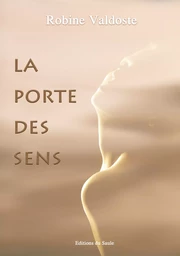 La porte des sens