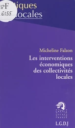 Les Interventions économiques des collectivités locales