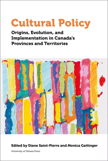 Cultural Policy -  - University of Ottawa Press