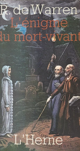 L'Énigme du mort-vivant - Raoul de Warren - FeniXX réédition numérique