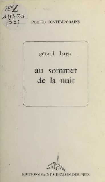 Au sommet de la nuit - Gérard Bayo - FeniXX réédition numérique