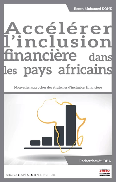 Accélérer l'inclusion financière dans les pays africains - Rozen Mohamed Kone - Éditions EMS