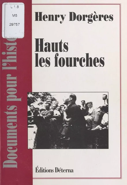 Haut les fourches - Henri Dorgères - FeniXX réédition numérique