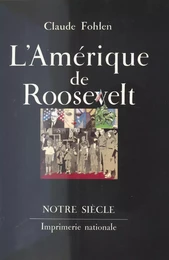 L'Amérique de Roosevelt