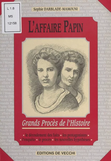 L'Affaire Papin - Sophie Darblade-Mamouni - FeniXX réédition numérique