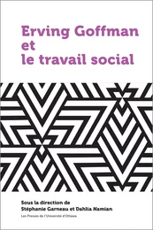 Erving Goffman et le travail social