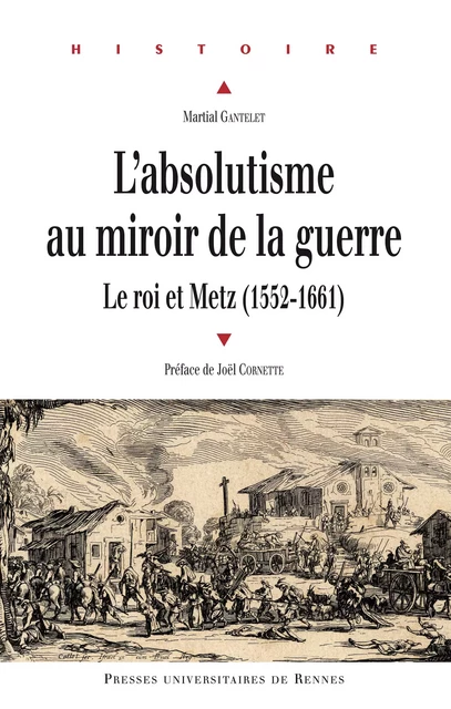 L'absolutisme au miroir de la guerre - Martial Gantelet - Presses universitaires de Rennes