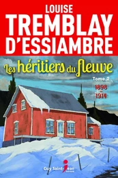 Les héritiers du fleuve, tome 2