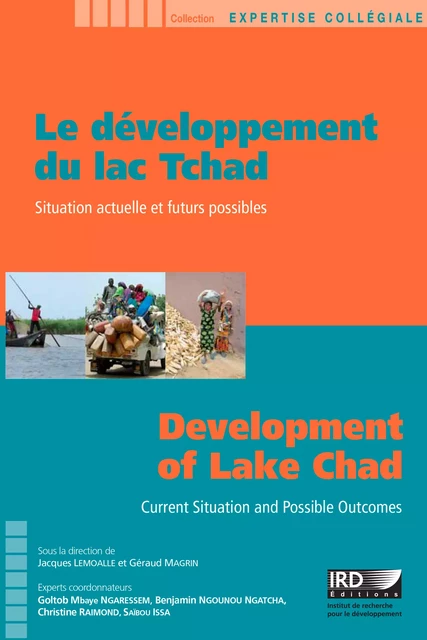 Le développement du lac Tchad / Development of Lake Chad -  - IRD Éditions