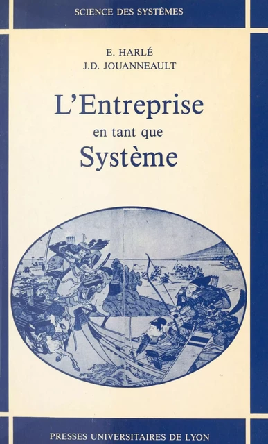 L'Entreprise en tant que système - Emmanuel Harlé - FeniXX réédition numérique