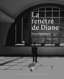 La fenêtre de Diane