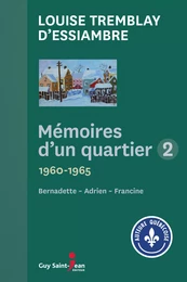 Mémoires d'un quartier 2