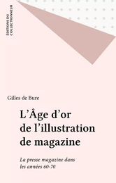 L'Âge d'or de l'illustration de magazine