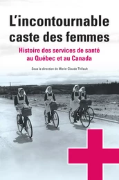 L’incontournable caste des femmes