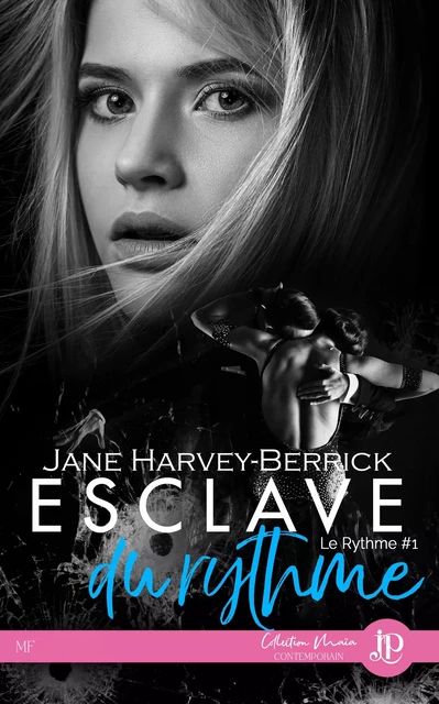 Esclave du rythme - Jane Harvey-Berrick - Juno Publishing