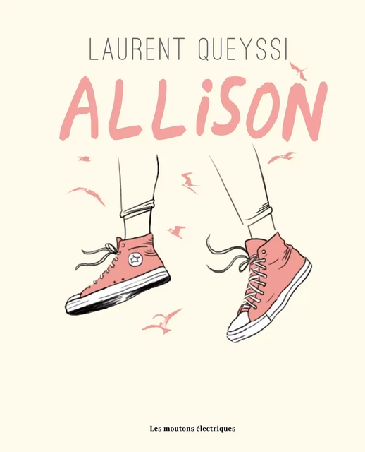 Allison - Laurent Queyssi - Les Moutons Électriques