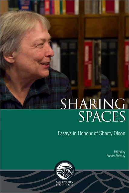 Sharing Spaces -  - Les Presses de l'UniversitÈ d'Ottawa/University of Ottawa Press