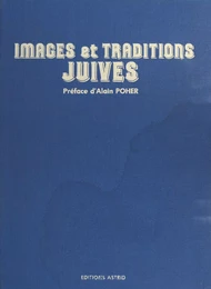 Images et traditions juives : Un millier de cartes postales (1897-1917) pour servir à l'histoire de la Diaspora