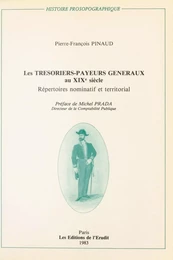 Les Trésoriers-payeurs généraux au XIXe siècle