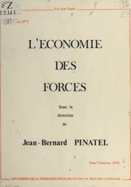 L'Économie des forces - Jean-Bernard Pinatel - FeniXX réédition numérique