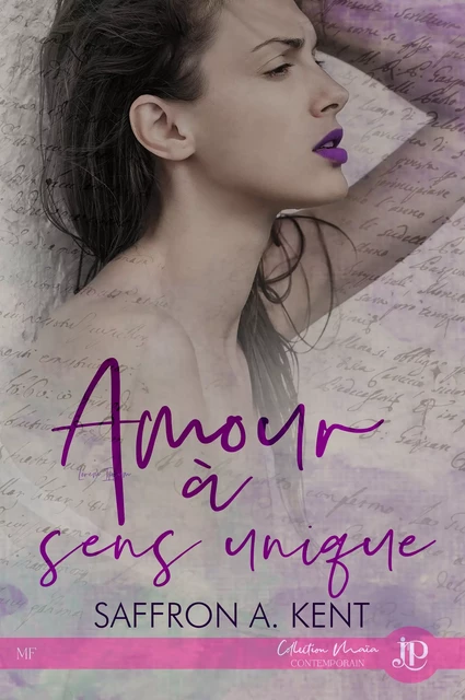 Amour à sens unique - Saffron A. Kent - Juno Publishing