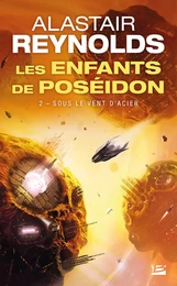 Les Enfants de Poséidon, T2 : Sous le vent d'acier