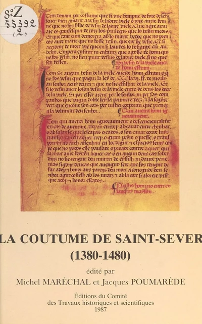 La Coutume de Saint-Sever (1380-1480) - Michel Maréchal, Jacques Poumarède - FeniXX réédition numérique