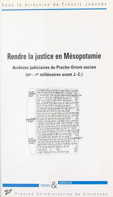 Rendre la justice en Mésopotamie - Francis Joannès - FeniXX réédition numérique