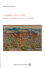 La fabrique de la ville