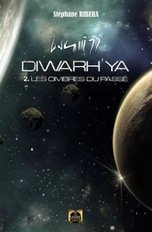 Diwarh'ya - Tome 2