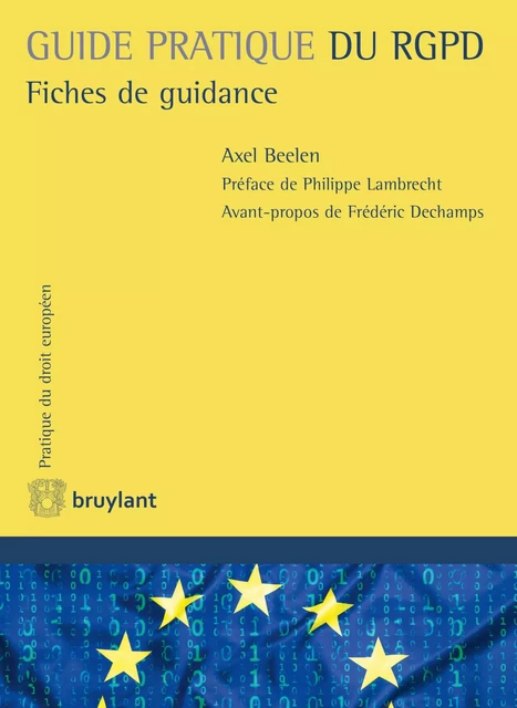 Guide pratique du RGPD - Axel Beelen - Bruylant