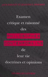 Examen critique et raisonné des philosophes contemporains, de leur vie, doctrines et opinions