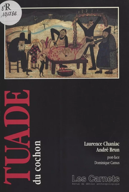 La Tuade du cochon - Laurence Chaniac, André Brun - FeniXX réédition numérique